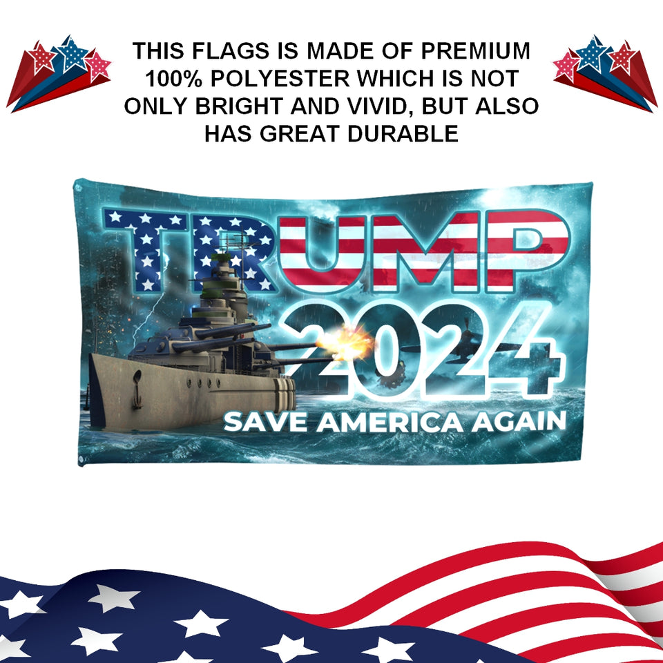Trump 2024 Save America Again Battleship 3x5 Flag