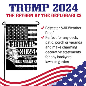 Trump 2024 The Return of The Deplorables Black Yard Flag