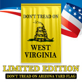 Don't Tread On West Virginia Yard Flag- Limited Edition Garden Flag