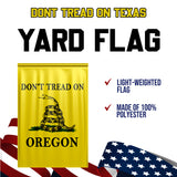 Don't Tread On Oregon Yard Flag- Limited Edition Garden Flag