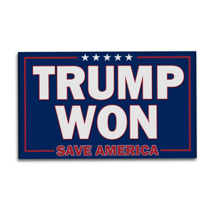 Trump Won Save America Magnets