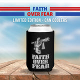 Faith Over Fear Can Cooler