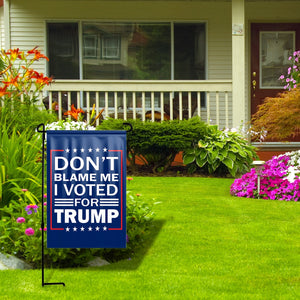 Don't Blame Me I Voted For Trump Yard Flag + FREE Vintage 3 x 5 Full Size Trump 2020