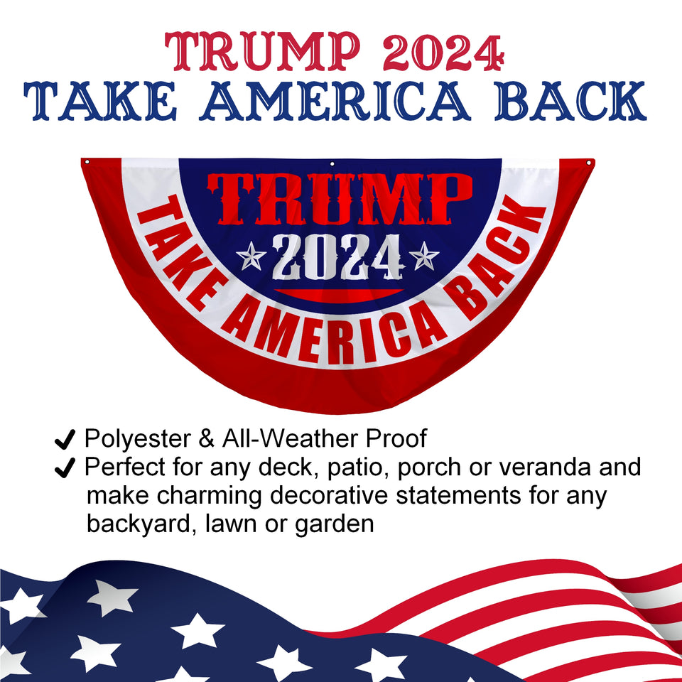 Trump 2024 Take America Back Classic 3 x 6 Bunting Flag