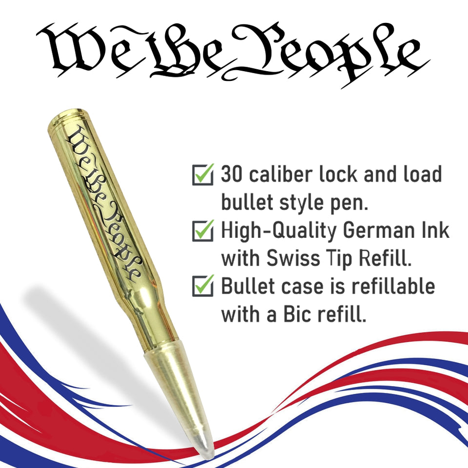 We The People Bullet Style Pen