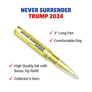 Never Surrender Trump 2024 Bullet Style Pen-Trump 2024 Pen