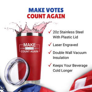 Make Votes Count Again Trump 2024 20oz Red Tumbler