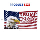 Trump 2024 Take America Back American Eagle Flag, Trump 2024 6x10 Extra Large Flag