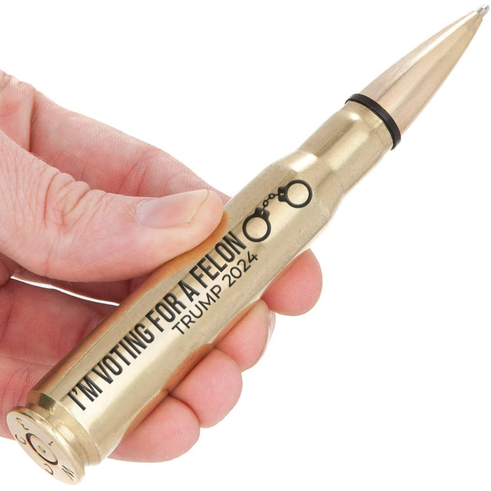 I'm Voting for a Felon Trump 2024 Bullet Style Pen-Trump 2024 Pen