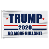 Trump 2020 No More Bullshit - 3 x 5 Flag