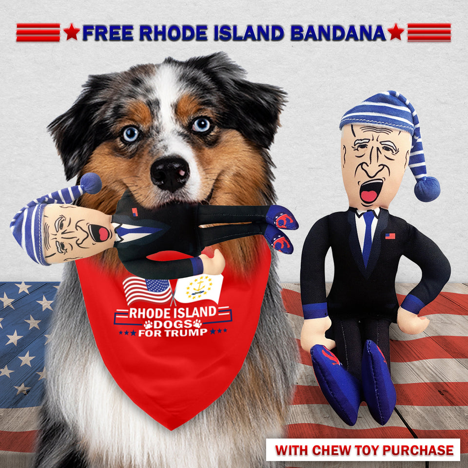 Sleepy Joe Biden Chew Toy Doll + Free Rhode Island For Trump Dog Bandana