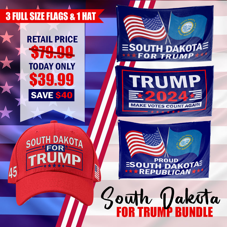 South Dakota For Trump Flag and Hat Bundle - Includes 1 South Dakota for Trump Hat and 3 unique Trump 2024 flags