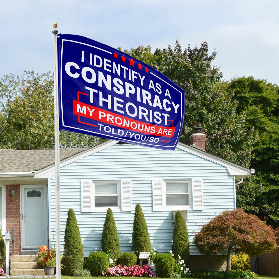 I Identify as Conspiracy Theorist 3 x 5 Flag