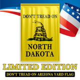 Don't Tread On North Dakota Yard Flag- Limited Edition Garden Flag