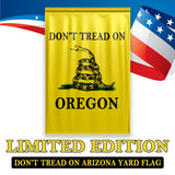 Don't Tread On Oregon Yard Flag- Limited Edition Garden Flag