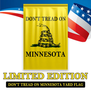 Don't Tread On Minnesota Yard Flag- Limited Edition Garden Flag
