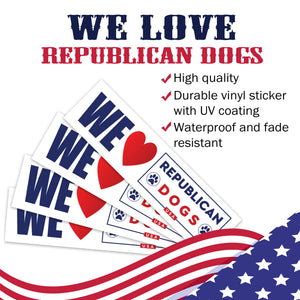 We Love Republican Dogs Bumper Sticker