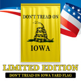 Don't Tread On Iowa Yard Flag- Limited Edition Garden Flag