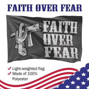 Faith Over Fear 3 X 5 Flag