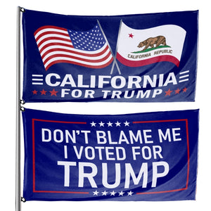 Don't Blame Me I Voted For Trump - California For Trump 3 x 5 Flag Bundle