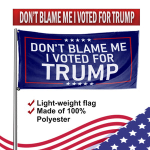 Don't Blame Me I Voted For Trump - Wisconsin For Trump 3 x 5 Flag Bundle