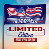 Proud Hawaii Republican  3 x 5 Flag - Limited Edition Flags