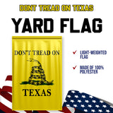 Don't Tread On Texas Yard Flag- Limited Edition Garden Flag