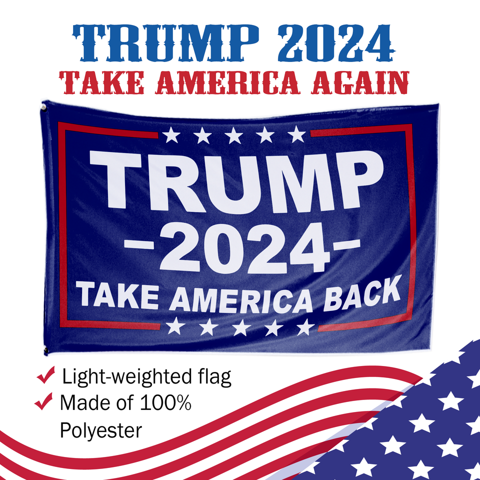 Trump 2024 Take America Back Limited Edition 3 x 5 Flag