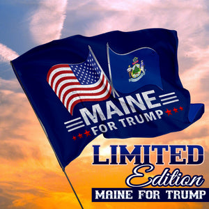 Maine For Trump 3 x 5 Flag - Limited Edition Dual Flags