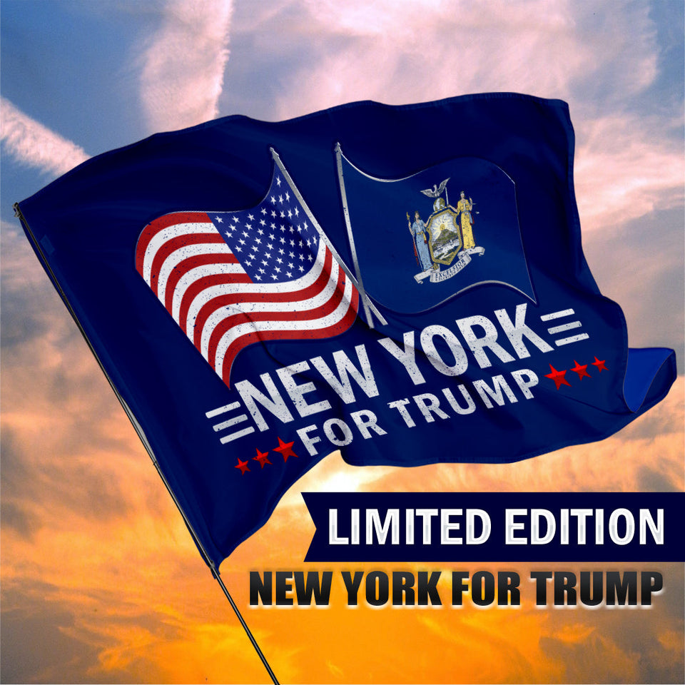 New York For Trump 3 x 5 Flag - Limited Edition Dual Flags