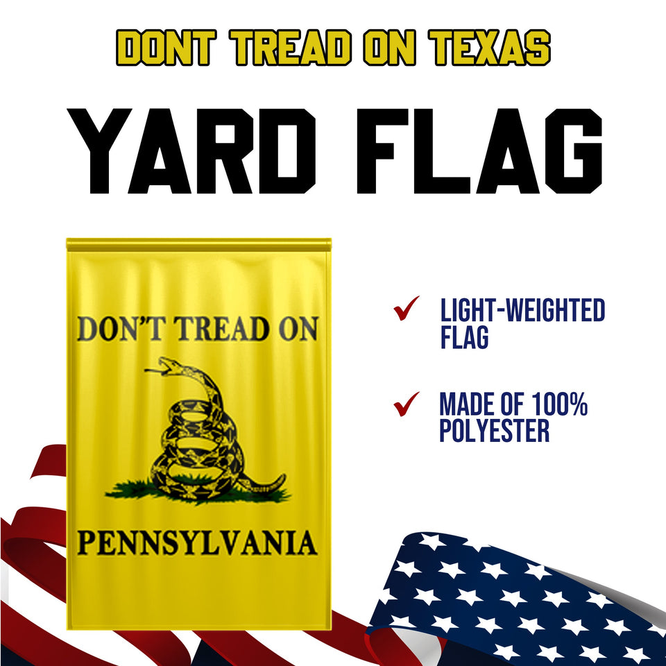 Don't Tread On Pennsylvania Yard Flag- Limited Edition Garden Flag