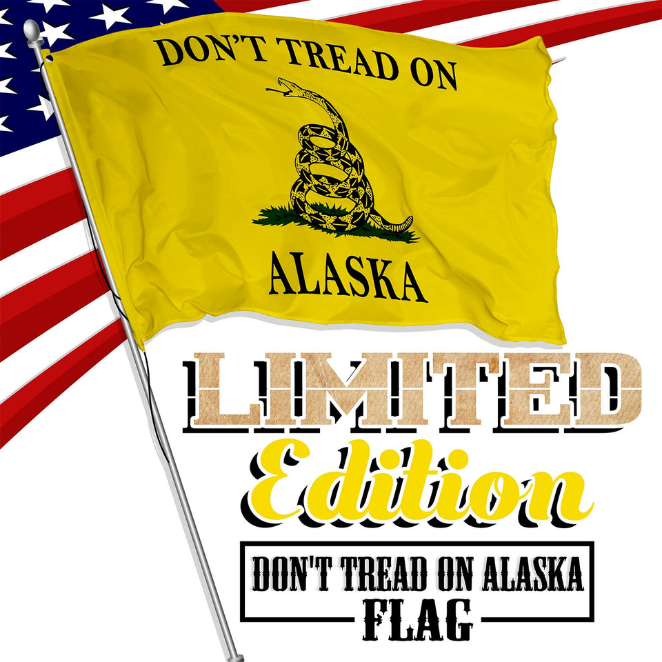 Don't Tread on Alaska 3 x 5 Gadsden Flag - Limited Edition